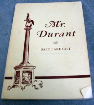 Image for MR. DURANT OF SALT LAKE CITY - That Mormon
