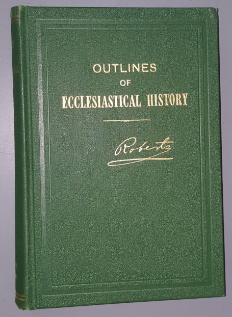 Image for OUTLINES OF ECCLESIASTICAL HISTORY