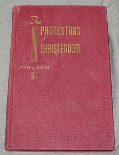 Image for THE PROTESTORS OF CHRISTENDOM