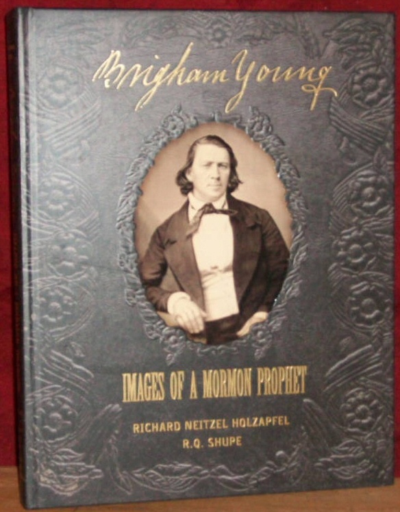Image for BRIGHAM YOUNG - Images of a Mormon Prophet