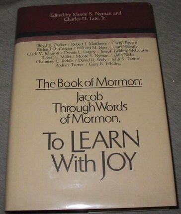 Image for The Book of Mormon - Vol 4 - Jacob through Words of Mormon - to Learn with Joy (Symposium Ser. )