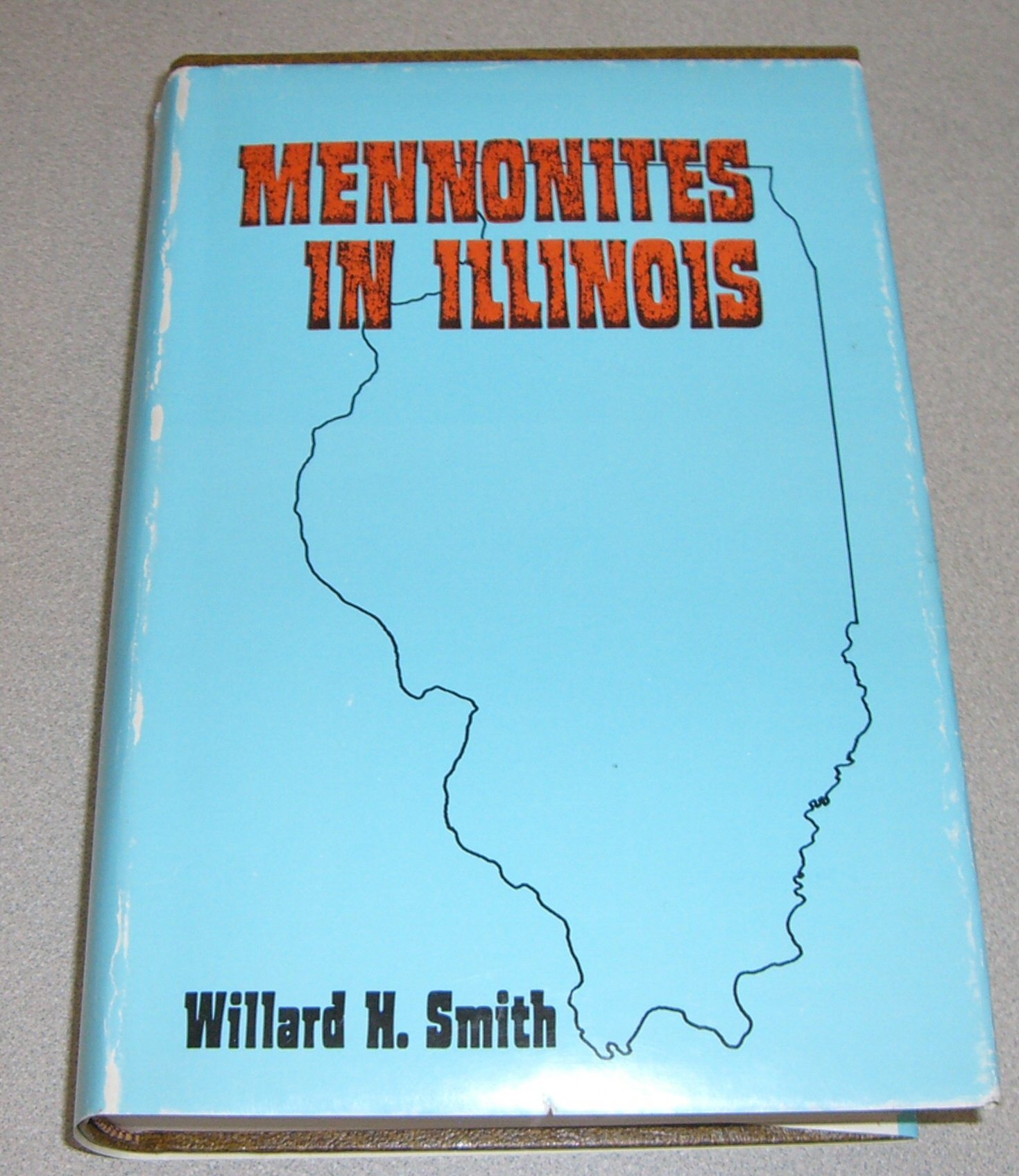 Image for MENNONITES IN ILLINOIS;  Studies in Anabaptist and Mennonite History No.24