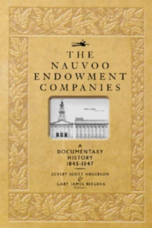 Image for The Nauvoo Endowment Companies, 1845-1846: A Documentary History