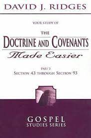 Image for THE DOCTRINE AND COVENANTS MADE EASIER - PART 2 - Section 43 through 93