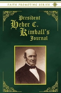 Image for PRESIDENT HEBER C. KIMBALL'S JOURNAL - Faith Promoting Series Vol 7
