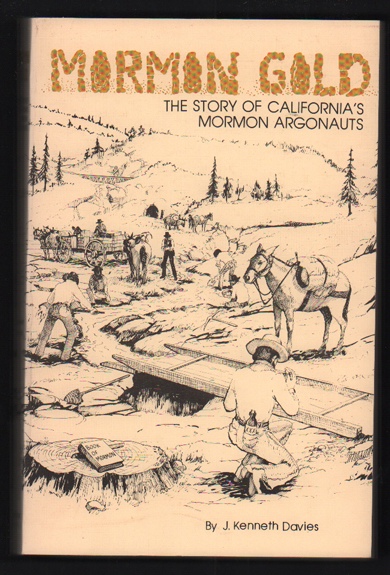 Image for Mormon Gold -  The story of California's Mormon Argonauts