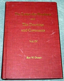Image for The Latter-day Prophets and the Doctrine and Covenants Sections 107 to 136