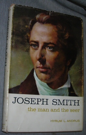 Image for Joseph Smith - the Man and the Seer The Man and the Seer