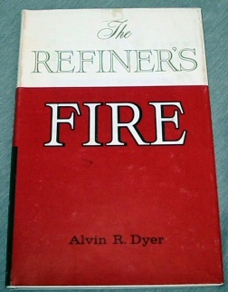 Image for THE REFINER'S FIRE -  Historical Highlights of Missouri