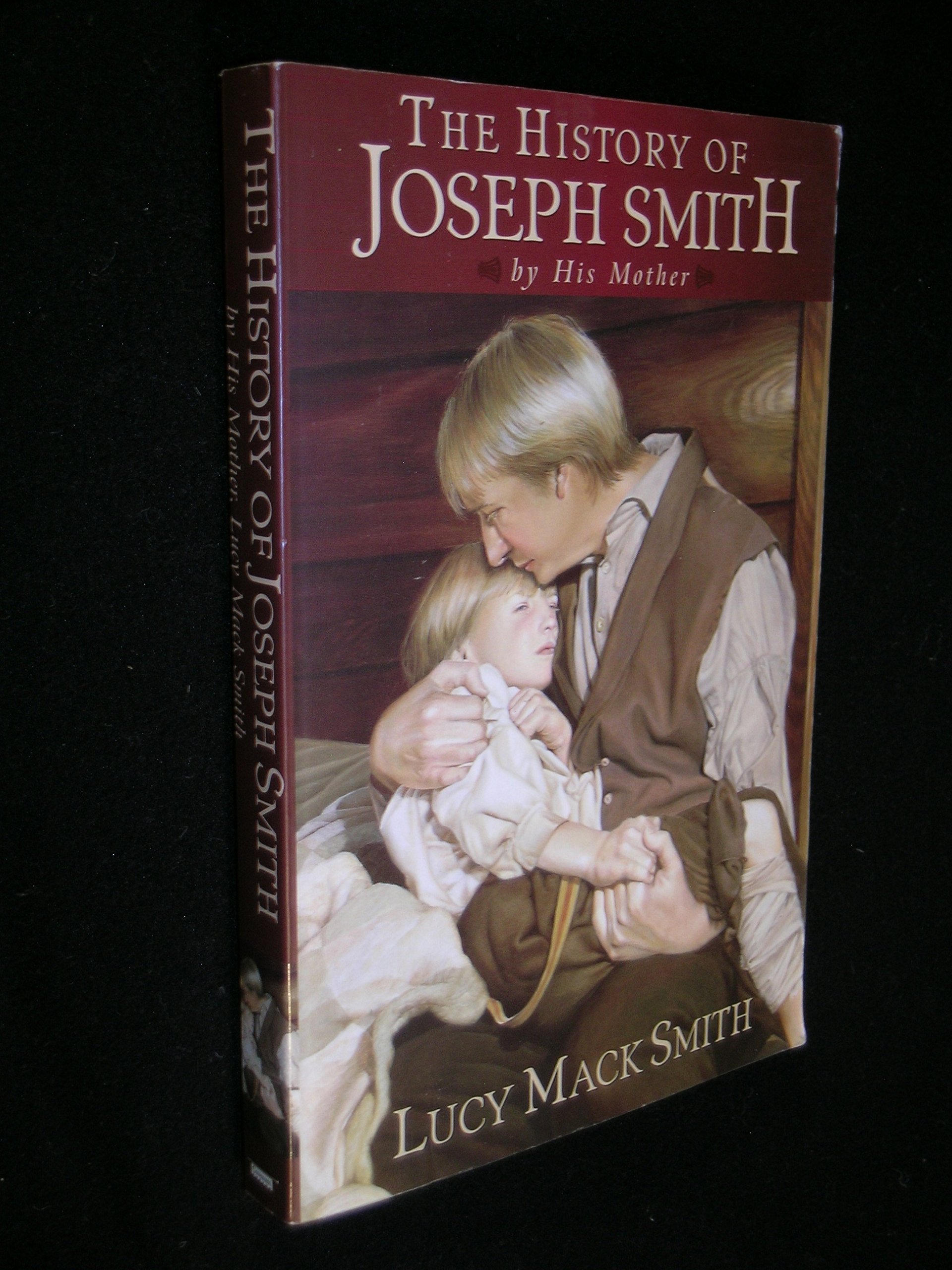 Image for HISTORY OF JOSEPH SMITH BY HIS MOTHER -  Lucy Mack Smith