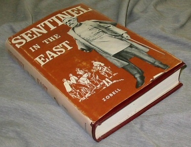 Image for SENTINEL IN THE EAST - A Biography of Thomas L. Kane