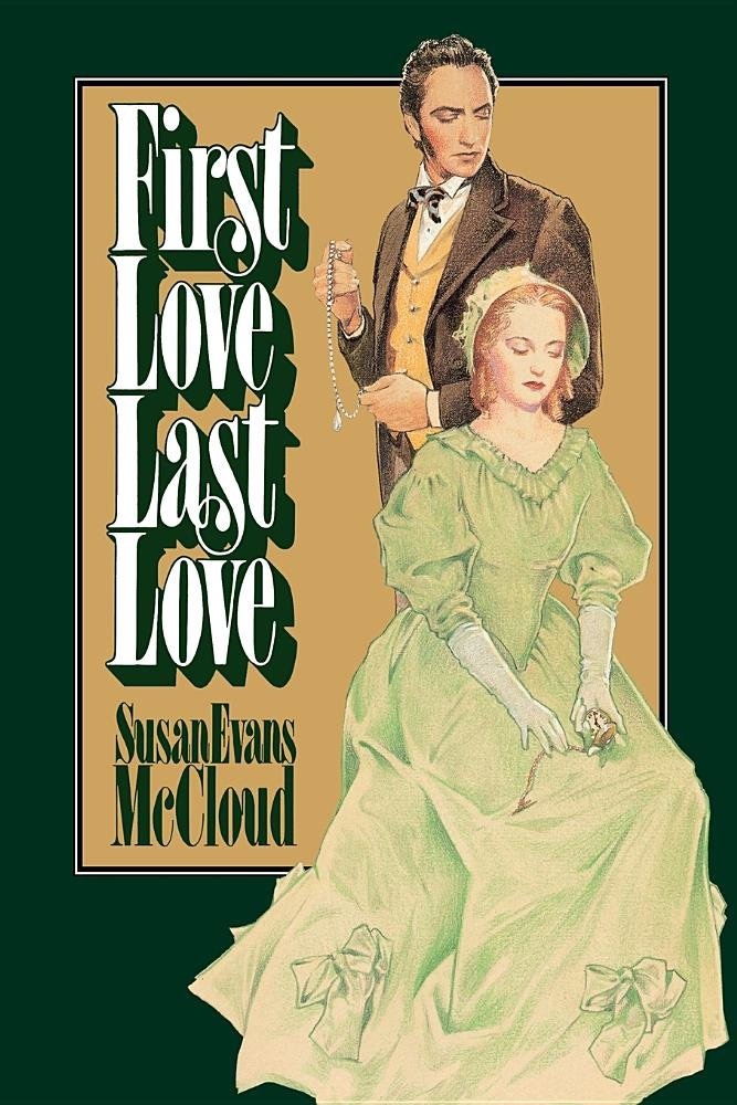 Image for FIRST LOVE, LAST LOVE