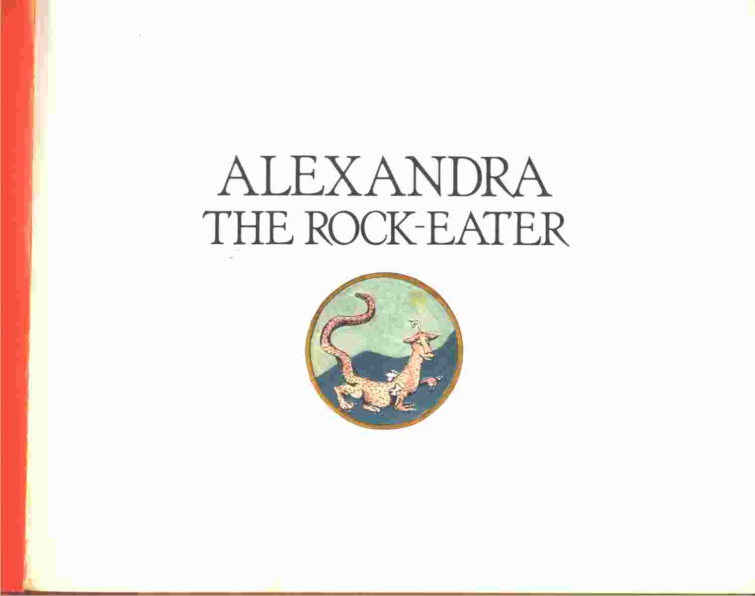 Image for ALEXANDRA THE ROCK EATER - An Old Rumanian Tale Retold