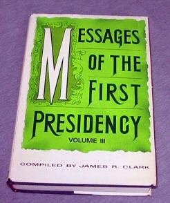 Image for MESSAGES OF THE FIRST PRESIDENCY -  Volume 3