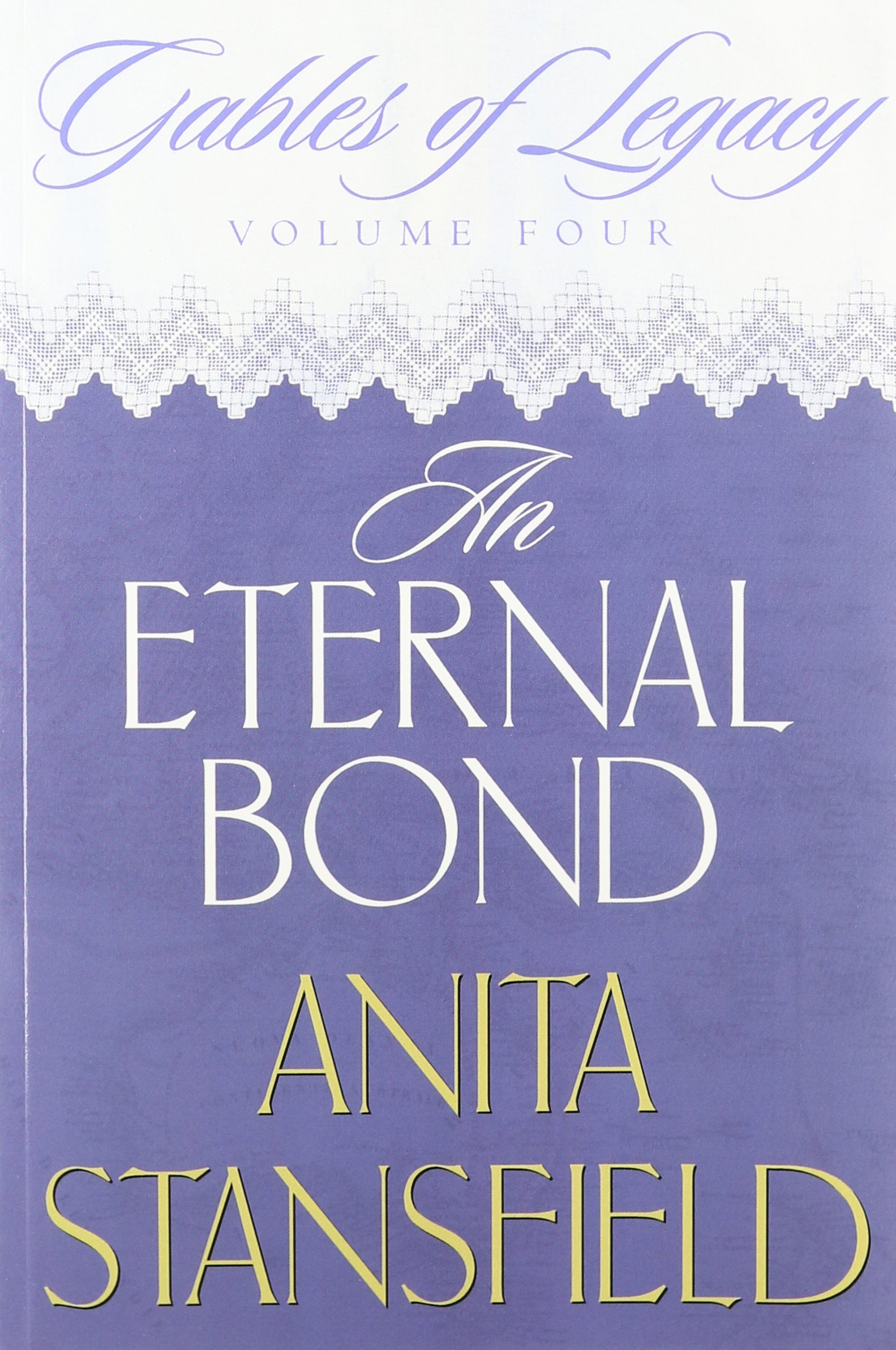 Image for An Eternal Bond (Gables of Legacy, Volume 4)