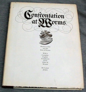 Image for Confrontation at Worms - Martin Luther and the Diet of Worms -  Friends of the Brigham Young University Library Keepsake Series No. 6