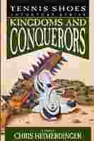 Image for Kingdoms and Conquerers - Vol 10 - Tennis Shoes Tennis Shoes - Vol 10 - Kingdoms and Conquerers