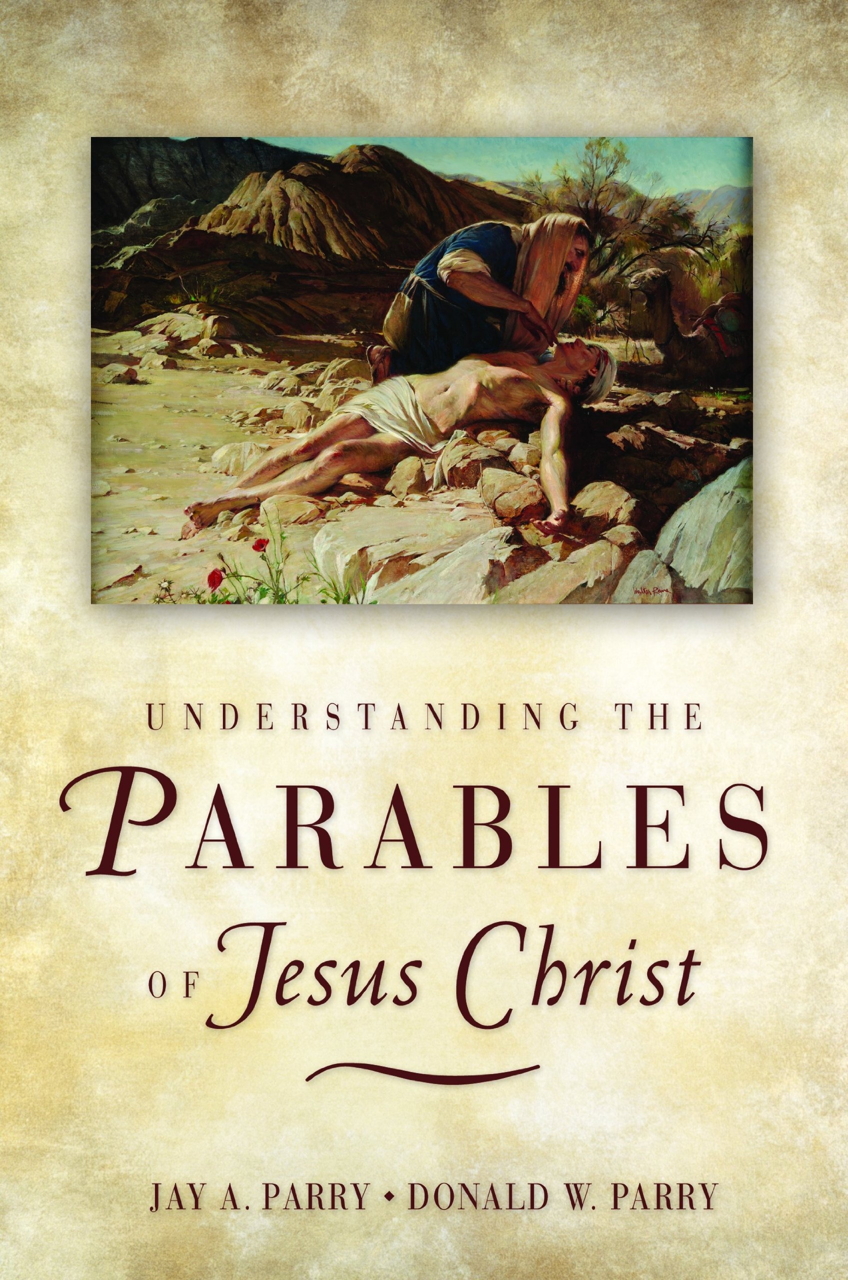 Image for UNDERSTANDING THE PARABLES OF JESUS CHRIST