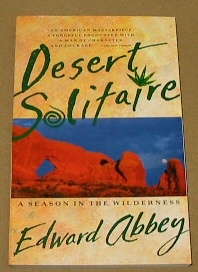 Image for DESERT SOLITAIRE - A Season in the Wilderness - a Celebration of the Beauty of Living in a Harsh and Hostile Land