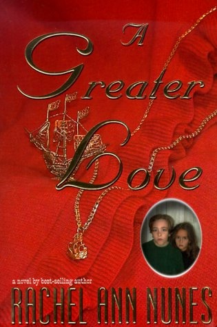 Image for A GREATER LOVE