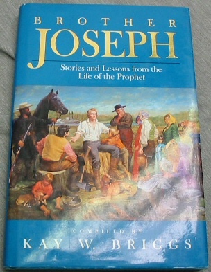 Image for BROTHER JOSEPH - Stories and Lessons from the Life of the Prophet