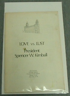 Image for Love versus Lust An Address Given to the Brigham Young Univerisity Student Body, Jan 5th, 1965