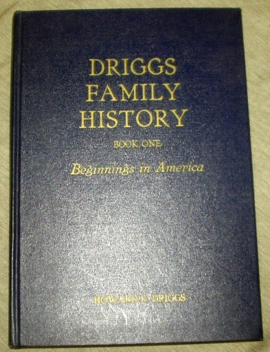 Image for Driggs Family History - Book 1; Beginnings in America