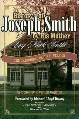 Image for History of Joseph Smith by His Mother - The Unabridged Original Version