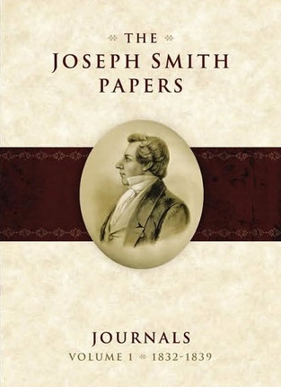 Image for The Joseph Smith Papers - Journals, Vol. 1: 1832-1839