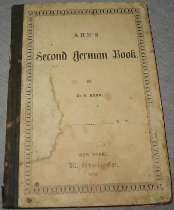 Image for Ahn's Second German Book Being the Second Division of Ahn's Rudiments of the German Language.