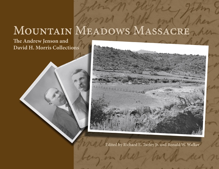Image for Mountain Meadows Massacre -  The Andrew Jenson and David H Morris Collections