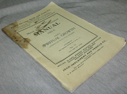 Image for Young Men's Mutual Improvement Associations Manual 1907-1908 - Subject: Spiritual Growth