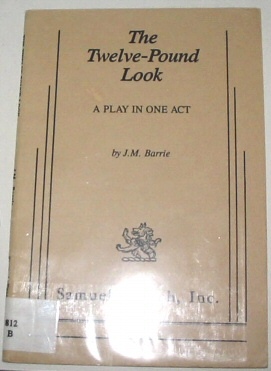 Image for The Twelve-Pound Look - A Play in One Act