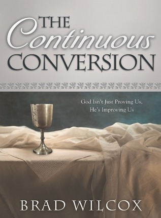 Image for The Continuous Conversion -  God Isn't Just Proving Us, He's Improving Us