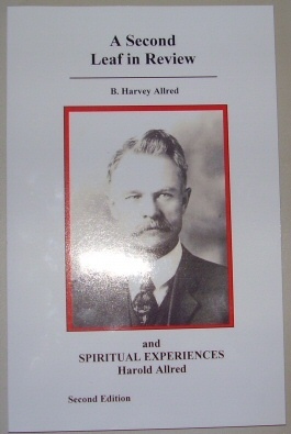 Image for A Second Leaf in Review & Spiritual Experiences of Harold Allred