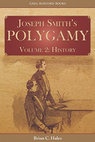 Image for Joseph Smith's Polygamy, Volume 2 - History