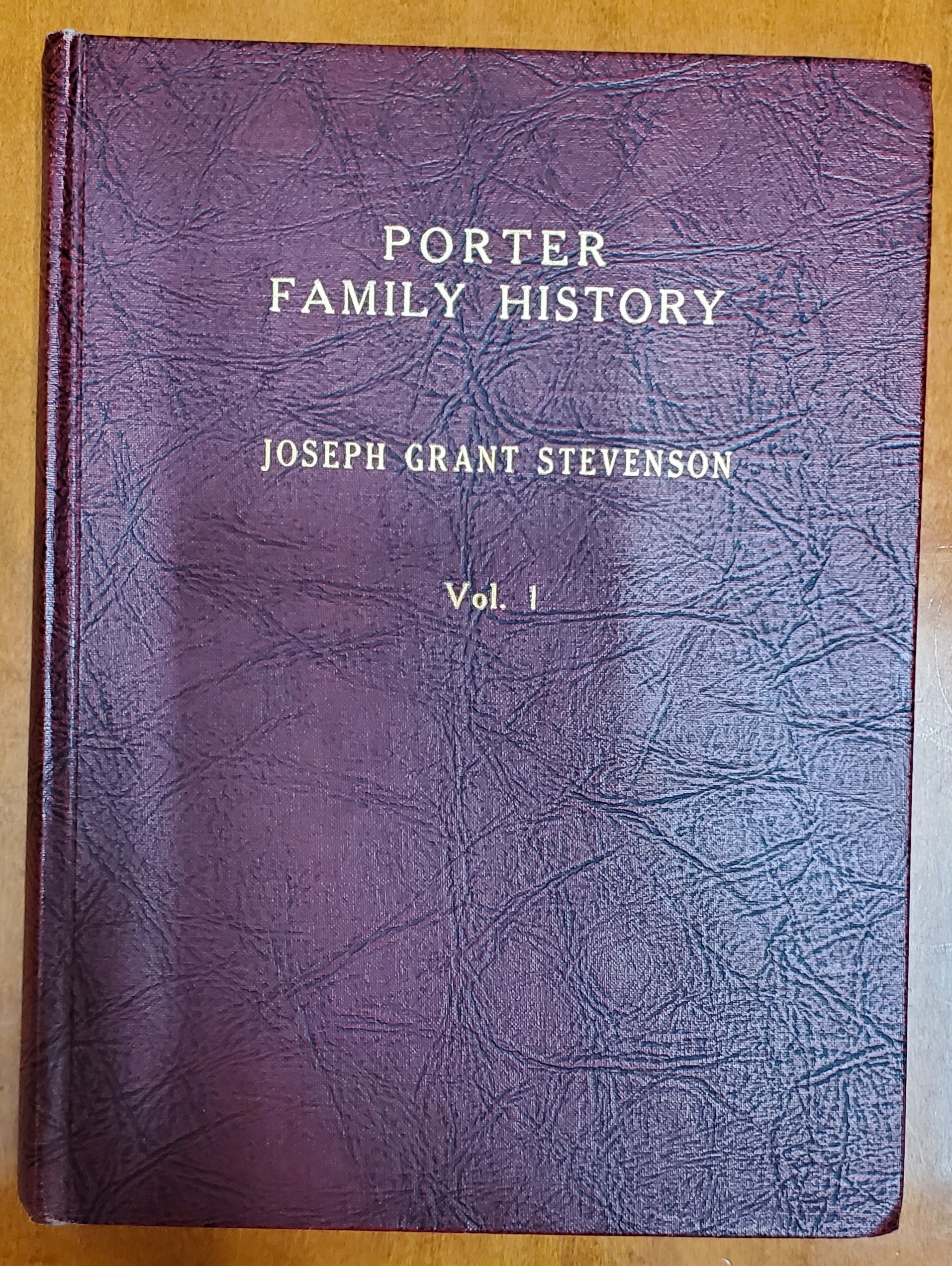 Image for Porter Family History Vol. 1 By Joseph Grant Stevenson