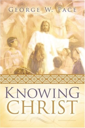 Image for KNOWING CHRIST