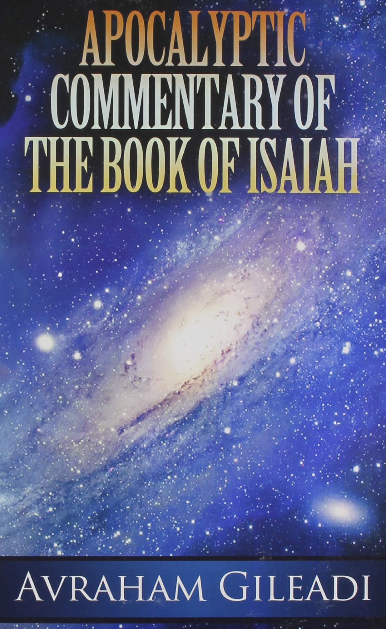 Image for Apocalyptic Commentary of the Book of Isaiah