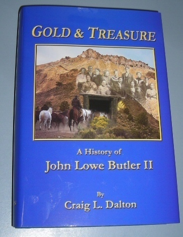 Image for Gold & Treasure - A History of John Lowe Butler II