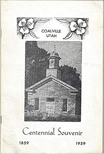 Image for Coalville, Utah Centennial Souvenir, 1859-1959