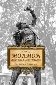Image for The Book of Mormon and the Constitution