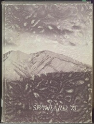 Image for THE SPANIARD 1973 - (Spanish Fork, Utah High School Yearbook)