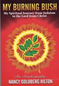 Image for MY BURNING BUSH - JEW TO MORMON - My Spiritual Journey from Judaism to the Lord Jesus Christ