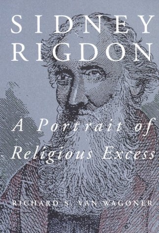 Image for SIDNEY RIGDON - a Portrait of Religious Excess