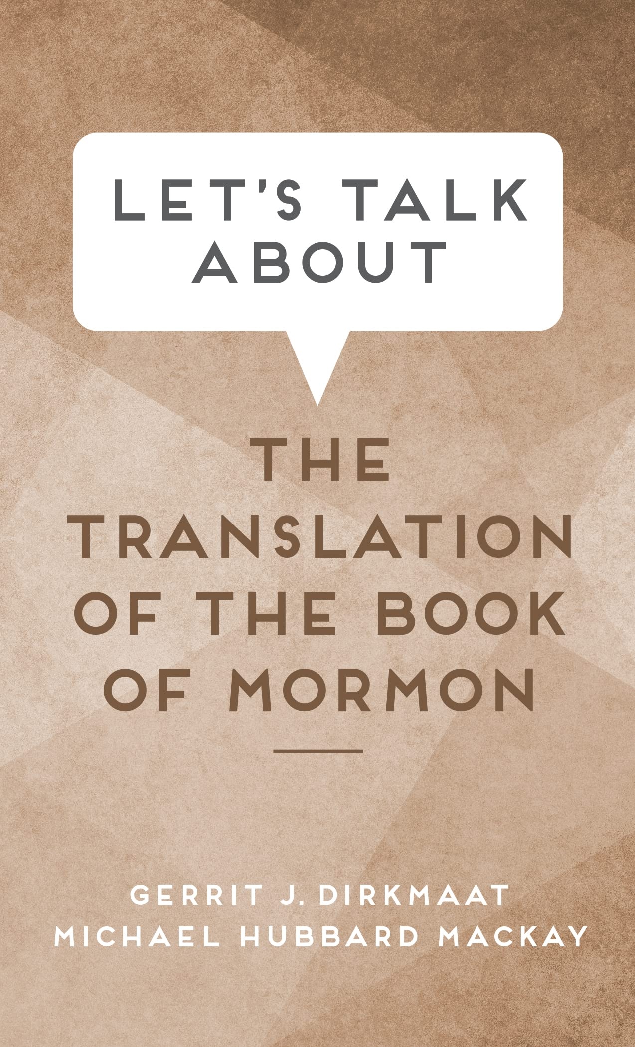 Image for Let's Talk About: The Translation of the Book of Mormon
