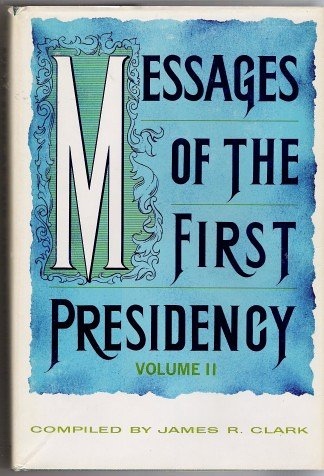 Image for MESSAGES OF THE FIRST PRESIDENCY -  Volume 2