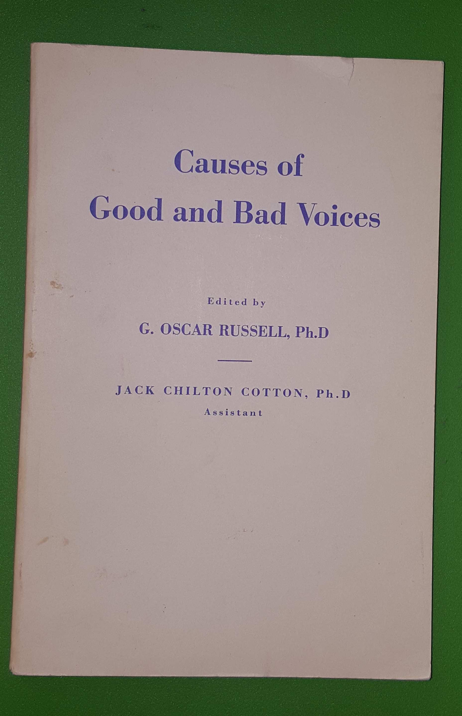 Image for CAUSES OF GOOD AND BAD VOICES